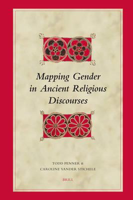 Mapping Gender in Ancient Religious Discourses