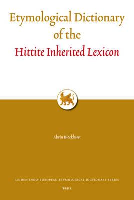 Etymological Dictionary of the Hittite Inherited Lexicon