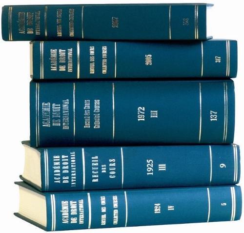 Recueil des cours, Collected Courses, Tome/Volume 345