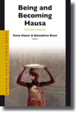 Being and Becoming Hausa: Interdisciplinary Perspectives