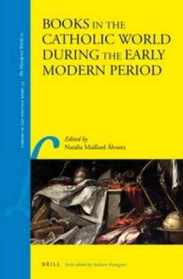Books in the Catholic World during the Early Modern Period