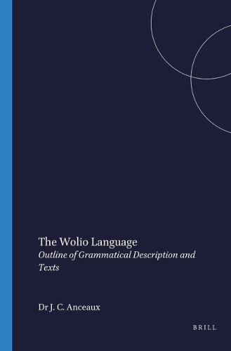 The Wolio Language: Outline of Grammatical Description and Texts