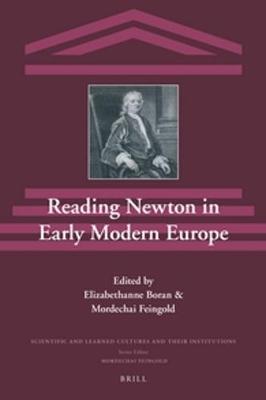 Reading Newton in Early Modern Europe