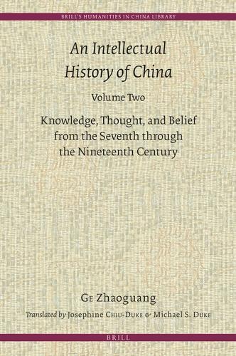 An Intellectual History of China, Volume Two