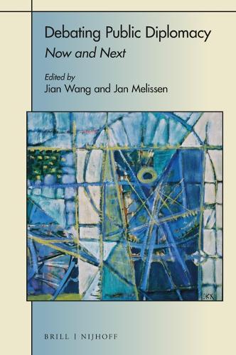Debating Public Diplomacy: Now and Next