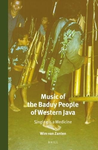 Music of the Baduy People of Western Java: Singing is a Medicine
