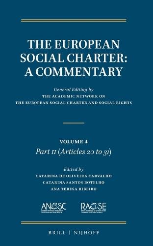 The European Social Charter: A Commentary: Volume 4, Part II (Articles 20-31)