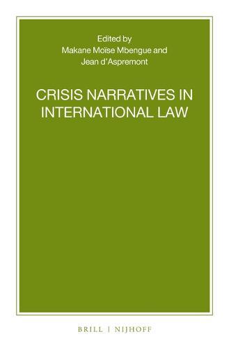 Crisis Narratives in International Law