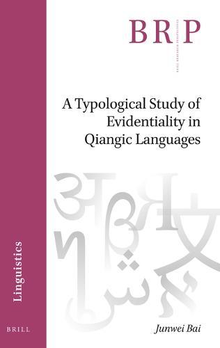 A Typological Study of Evidentiality in Qiangic Languages