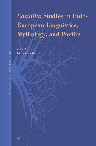 Castalia: Studies in Indo-European Linguistics, Mythology, and Poetics