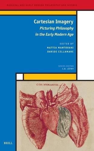 Cartesian Imagery: Picturing Philosophy in the Early Modern Age