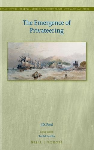 The Emergence of Privateering