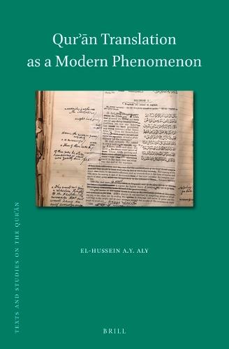 Qur’ān Translation as a Modern Phenomenon