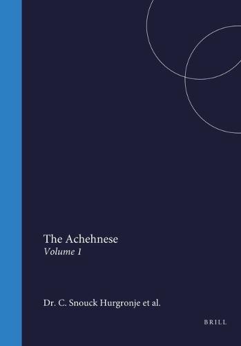 The Achehnese: Volume 1