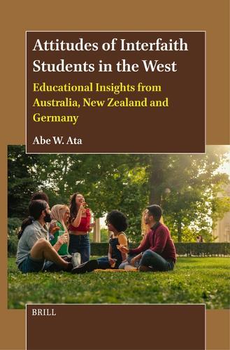 Attitudes of Interfaith Students in the West: Educational Insights from Australia, New Zealand and Germany