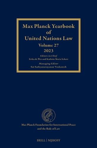 Max Planck Yearbook of United Nations Law, Volume 27 (2023)