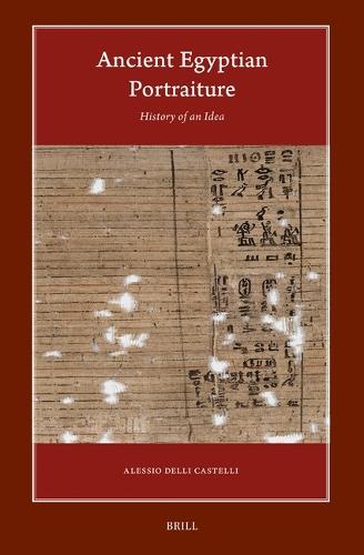 Ancient Egyptian Portraiture: History of an Idea