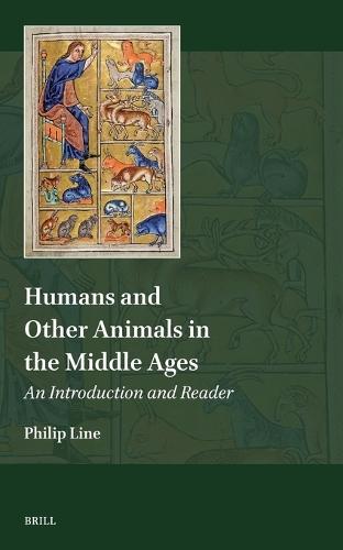 Humans and Other Animals in the Middle Ages: An Introduction and Reader