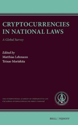 Cryptocurrencies in National Laws: A Global Survey