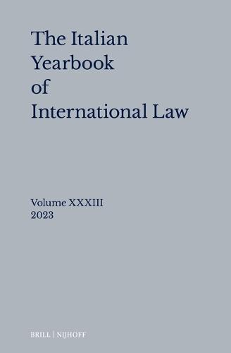 Italian Yearbook of International Law 33 (2023)