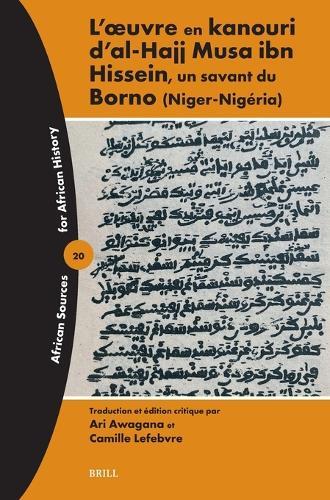 L’œuvre en kanouri d'al-Hajj Musa ibn Hissein, un savant du Borno (Niger-Nigéria)
