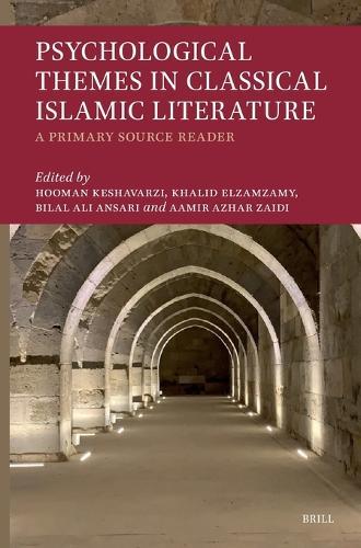 Psychological Themes in Classical Islamic Literature: A Primary Source Reader