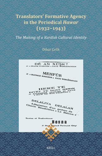 Translators' Formative Agency in the Periodical Hawar (1932-1943): The Making of a Kurdish Cultural Identity