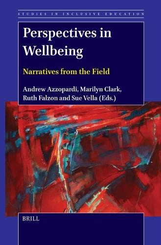 Perspectives in Wellbeing: Narratives from the Field