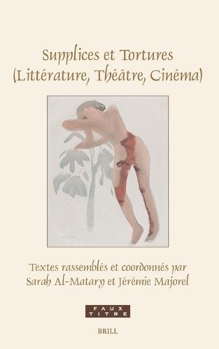 Supplices et Tortures (Littérature, Théâtre, Cinéma)