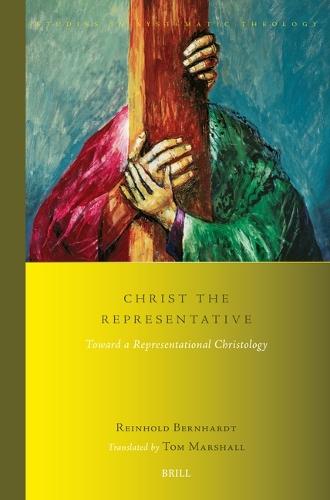 Christ the Representative: Toward a Representational Christology