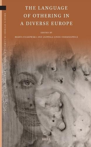 The Language of Othering in a Diverse Europe