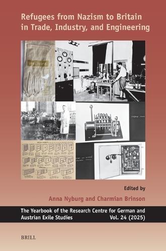 Refugees from Nazism to Britain in Trade, Industry, and Engineering