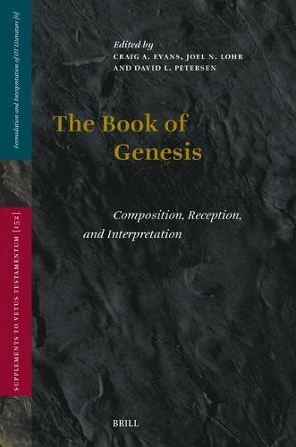 The Book of Genesis: Composition, Reception, and Interpretation