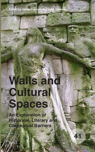 Walls and Cultural Spaces: An Exploration of Historical, Literary and Conceptual Barriers