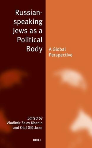 Russian-speaking Jews as a Political Body: A Global Perspective