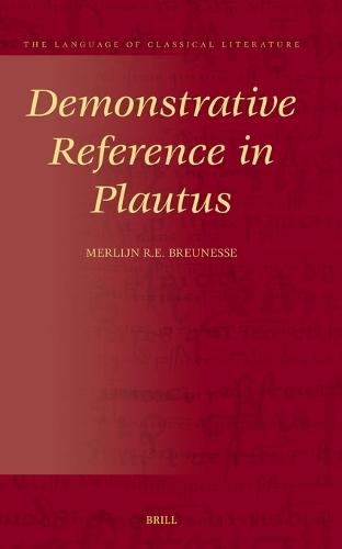Demonstrative Reference in Plautus