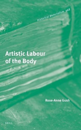 Artistic Labour of the Body