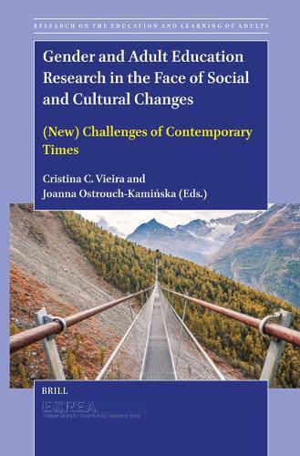 Gender and Adult Education Research in the Face of Social and Cultural Changes: (New) Challenges of Contemporary Times