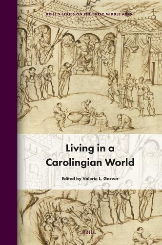 Living in a Carolingian World