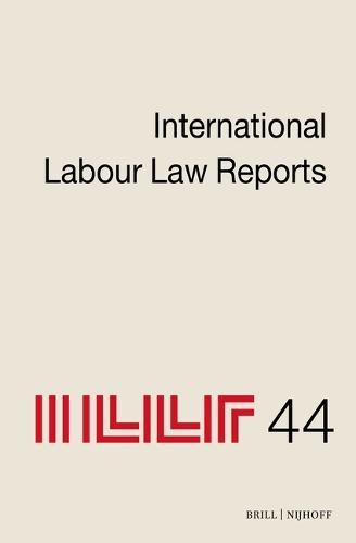 International Labour Law Reports, Volume 44