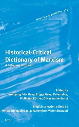 Historical-Critical Dictionary of Marxism: A Selection, Volume 2