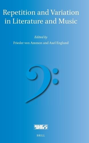 Repetition and Variation in Literature and Music