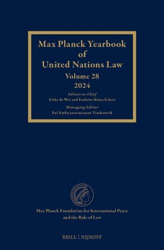 Max Planck Yearbook of United Nations Law, Volume 28 (2024)