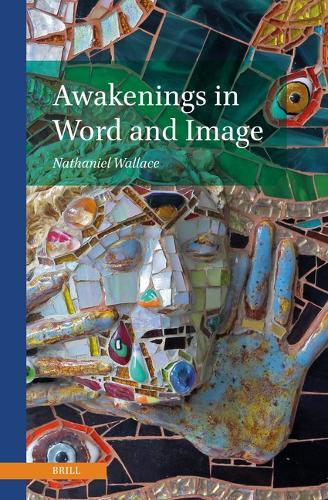 Awakenings in Word and Image