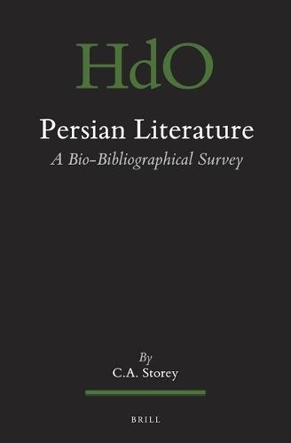 Persian Literature, A Bio-Bibliographical Survey
