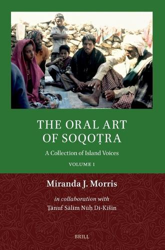 The Oral Art of Soqoṭra: A Collection of Island Voices