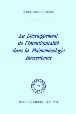 Le développement de l'intentionalité dans la phénoménologie husserlienne