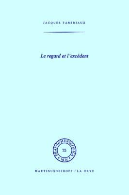 Le regard et l'excédent