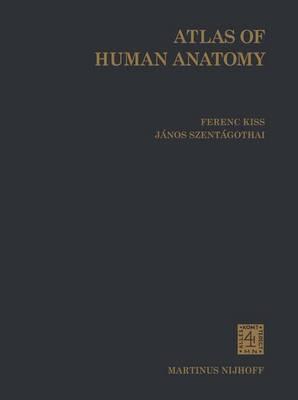 Atlas of Human Anatomy: Volumes 1-3