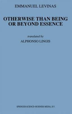 Otherwise Than Being or Beyond Essence